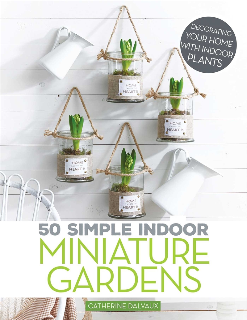 50 Simple Indoor Miniature Gardens/Product Detail/Gardening