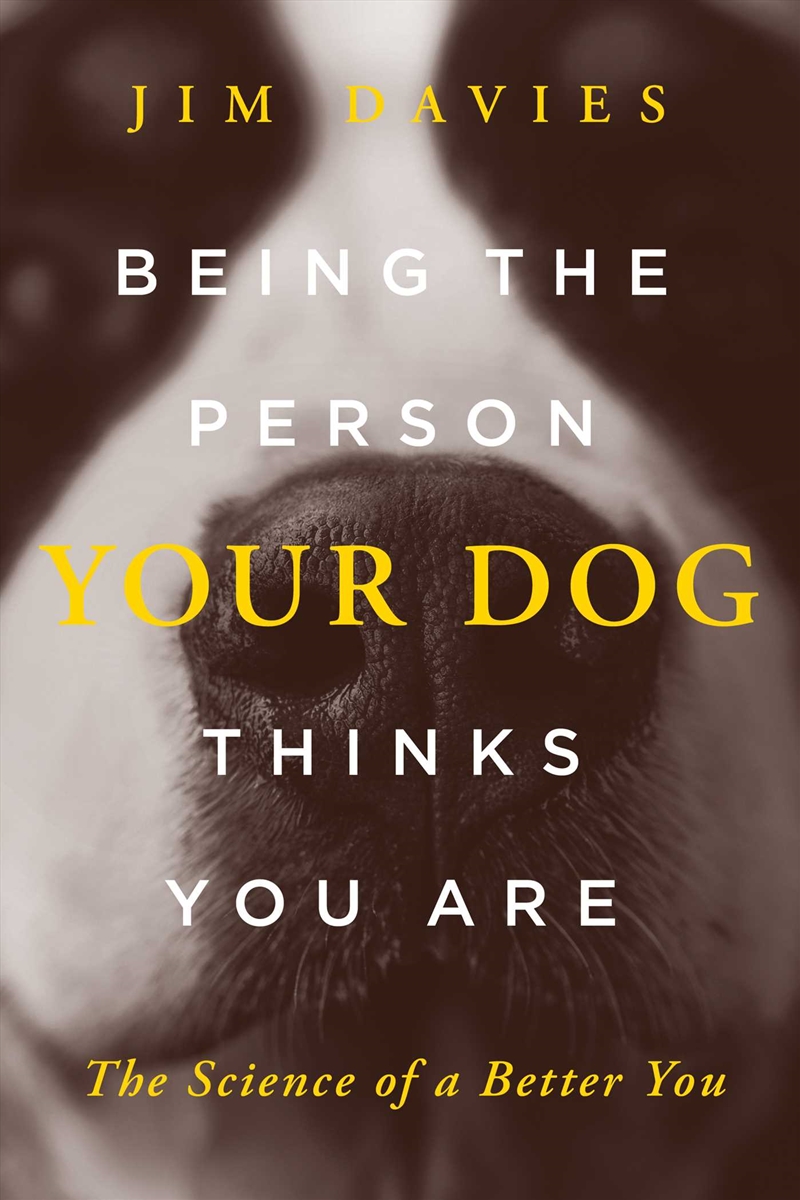 Being the Person Your Dog Thinks You Are/Product Detail/Science