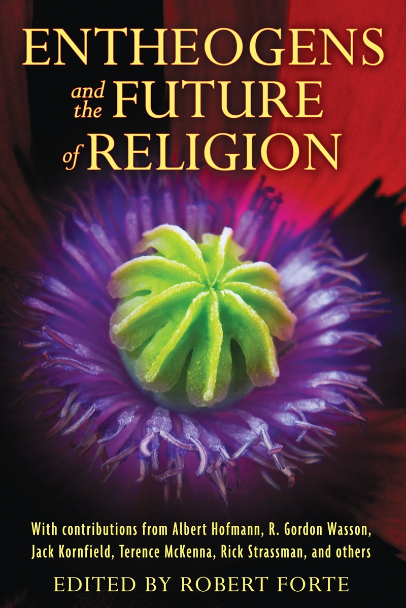 Entheogens and the Future of Religion/Product Detail/Religion & Beliefs