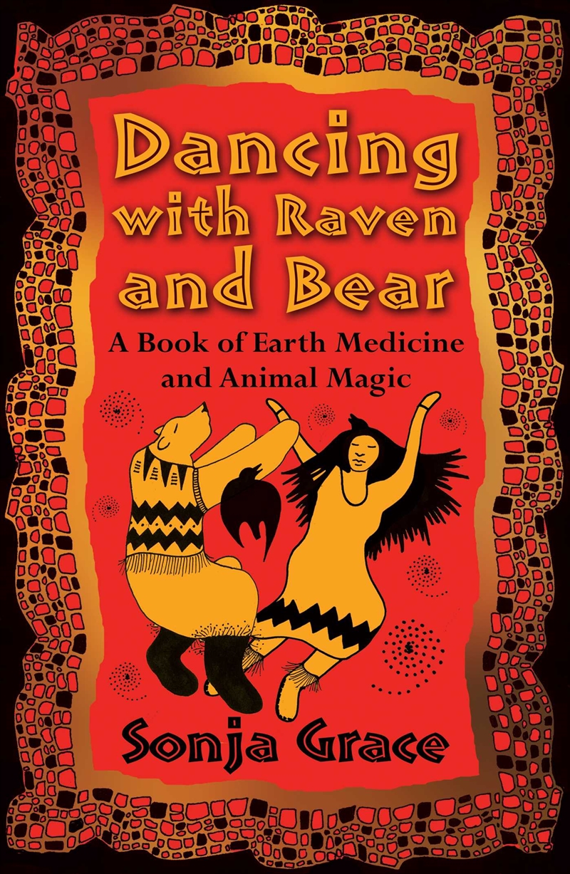 Dancing with Raven and Bear/Product Detail/Religion & Beliefs