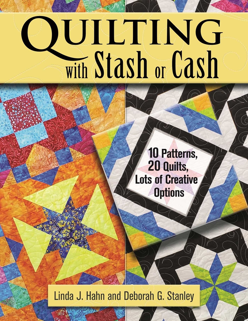 Quilting with Stash or Cash/Product Detail/Crafts & Handiwork
