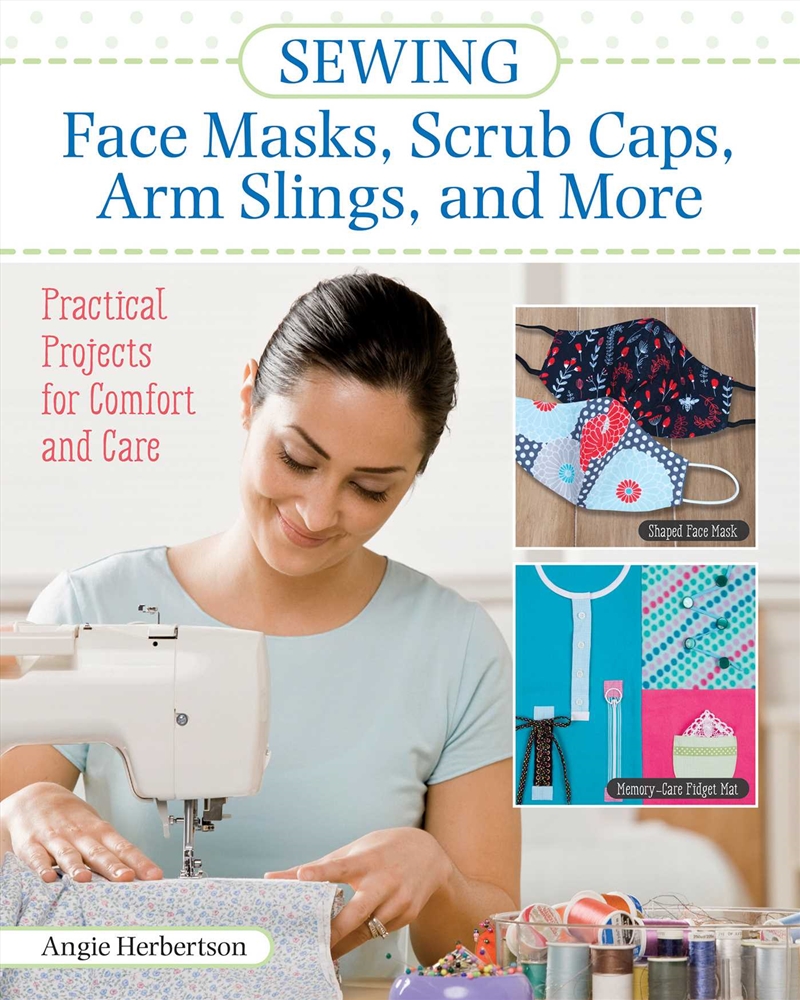 Sewing Face Masks, Scrub Caps, Arm Slings, and More/Product Detail/Crafts & Handiwork