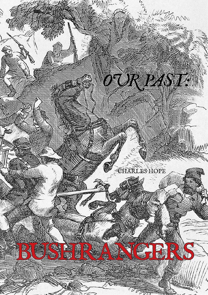 Bushrangers: Our Past/Product Detail/Childrens