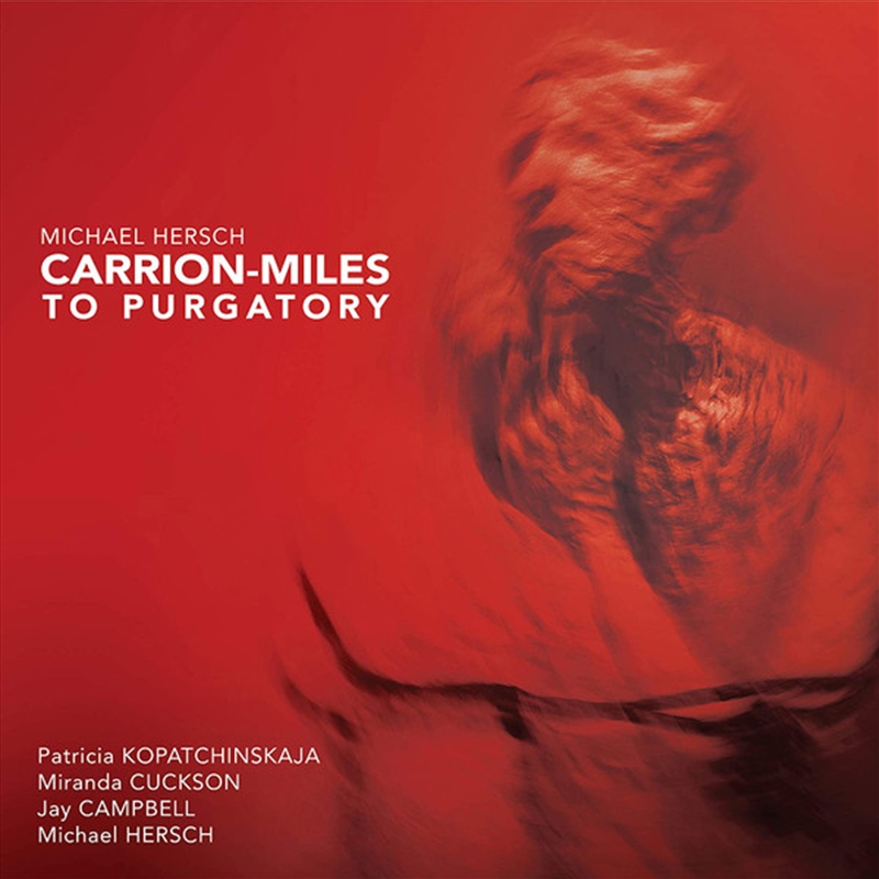 Carrion-Miles To Purgatory/Product Detail/Classical