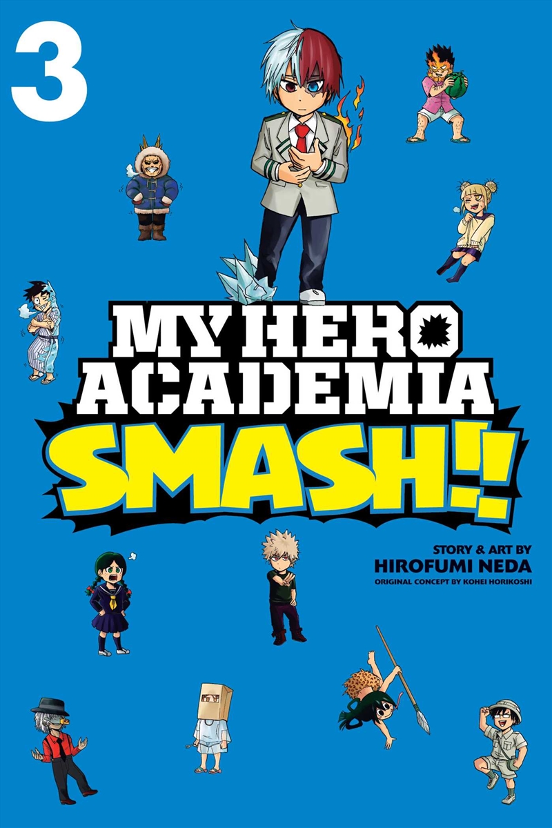 My Hero Academia: Smash!!, Vol. 3/Product Detail/Manga