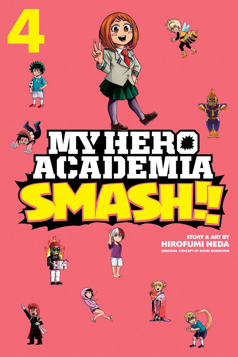 My Hero Academia: Smash!!, Vol. 4/Product Detail/Manga