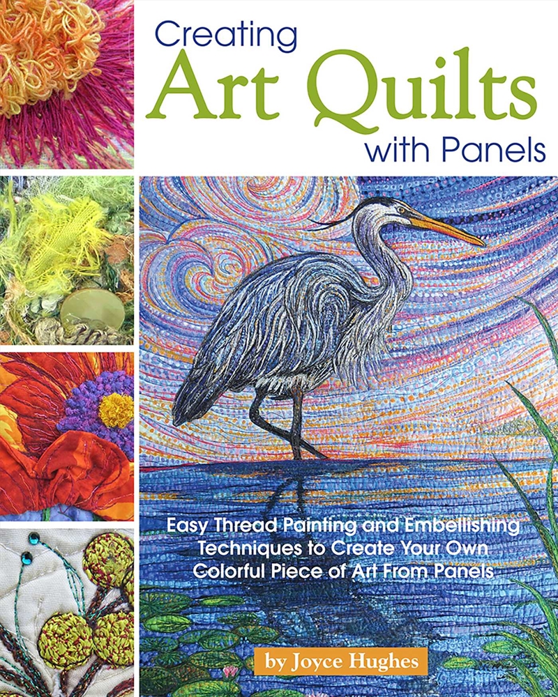 Creating Art Quilts with Panels/Product Detail/Crafts & Handiwork