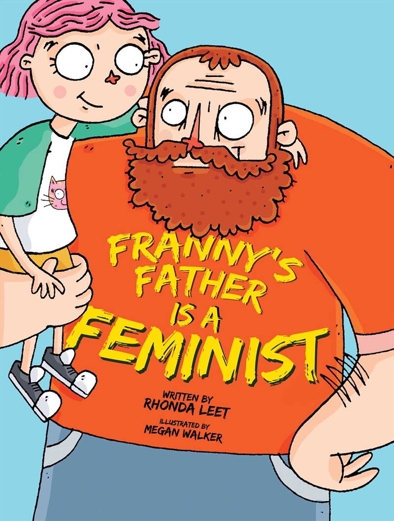 Franny's Father is a Feminist/Product Detail/Early Childhood Fiction Books