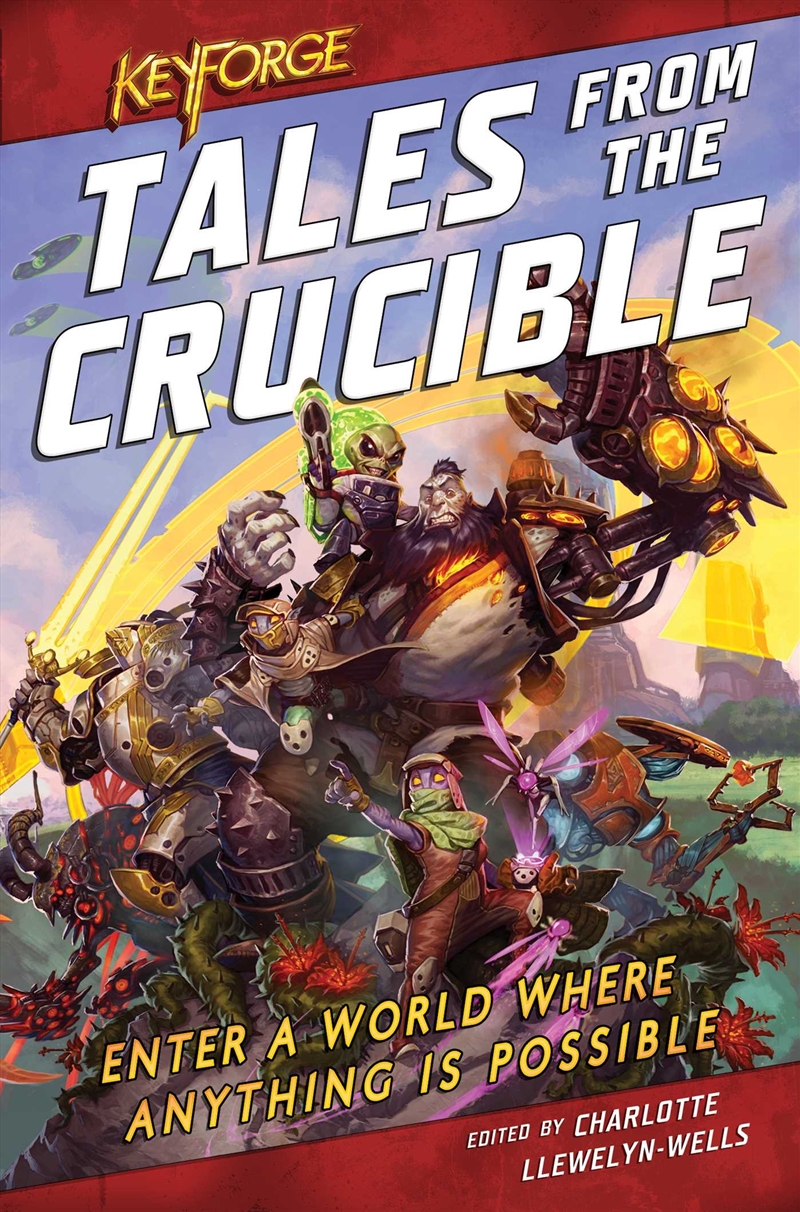 KeyForge: Tales From the Crucible/Product Detail/Science Fiction Books