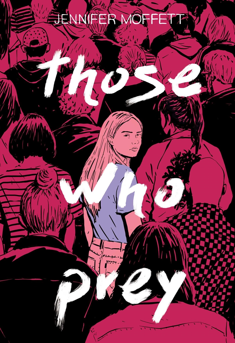 Those Who Prey/Product Detail/Young Adult Fiction