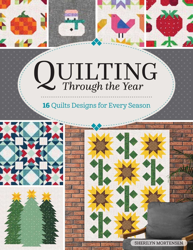 Quilting Through the Year/Product Detail/Crafts & Handiwork