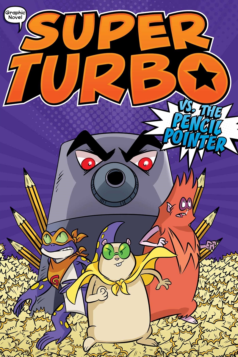 Super Turbo vs. the Pencil Pointer/Product Detail/Childrens Fiction Books