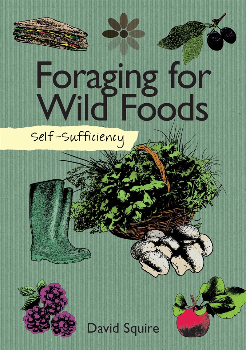 Self-Sufficiency: Foraging for Wild Foods/Product Detail/Crafts & Handiwork