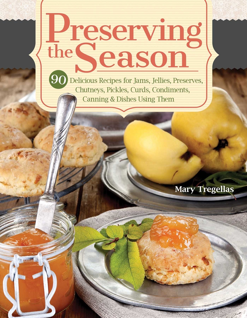 Preserving the Season/Product Detail/Recipes, Food & Drink