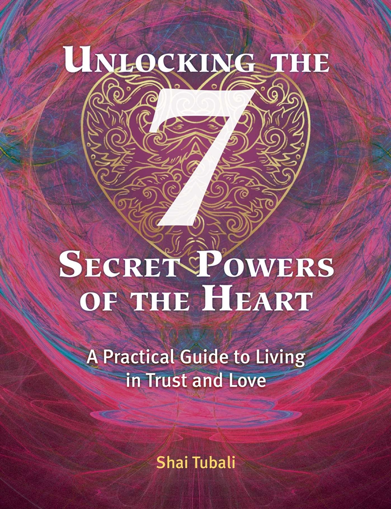 Unlocking the 7 Secret Powers of the Heart/Product Detail/Religion & Beliefs