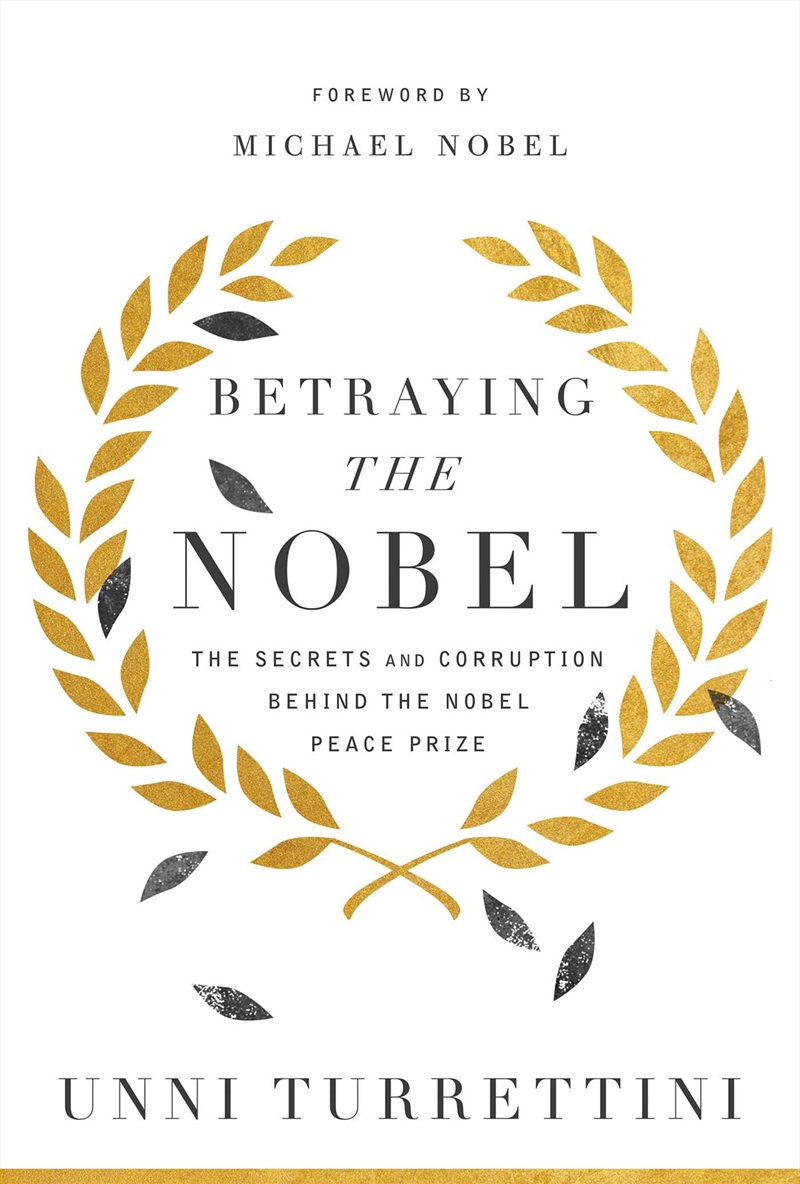 Betraying the Nobel/Product Detail/History