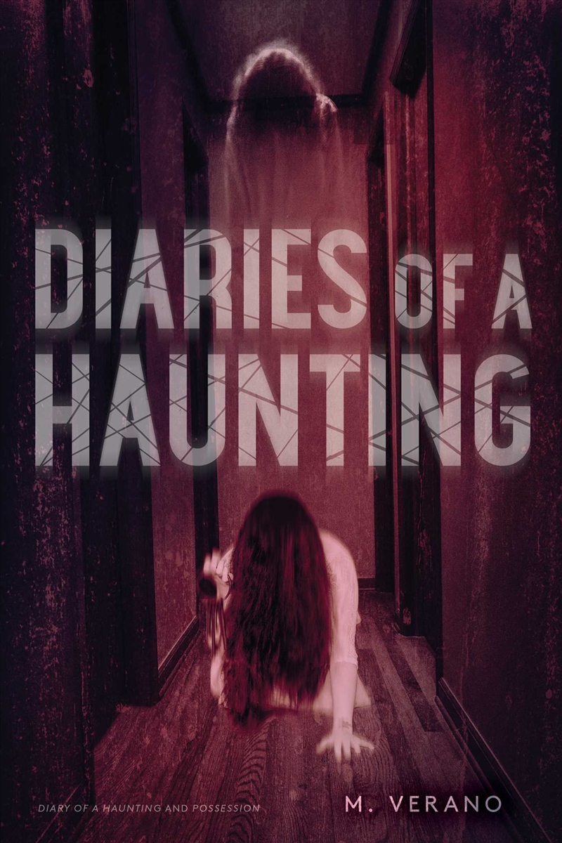 Diaries of a Haunting/Product Detail/Young Adult Fiction