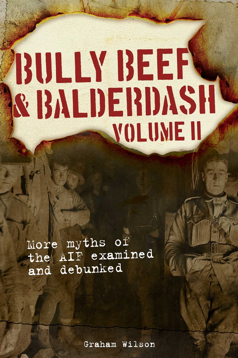 Bully Beef & Balderdash Volume 2/Product Detail/History