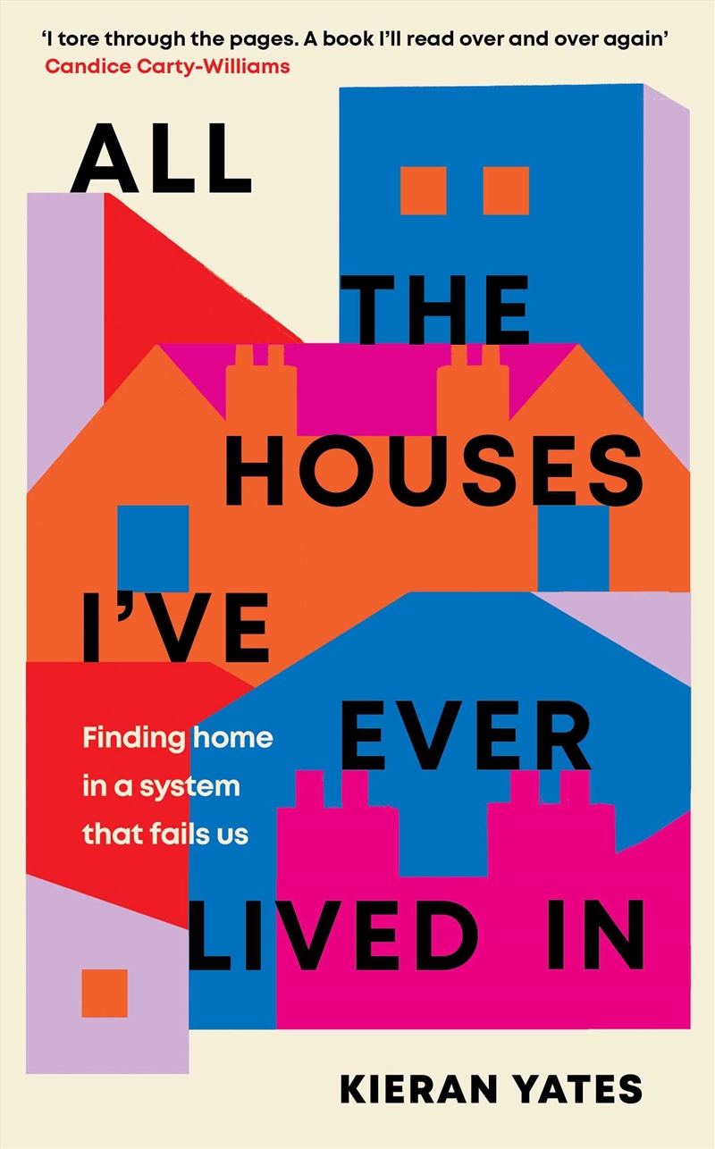 All The Houses I've Ever Lived In/Product Detail/Adult Books