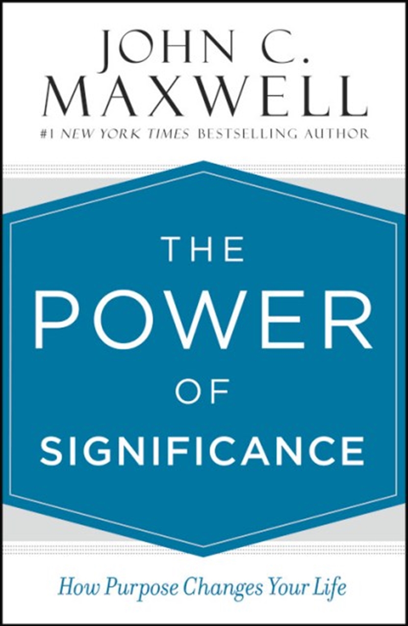 The Power of Significance - How Purpose Changes Your Life/Product Detail/Self Help & Personal Development