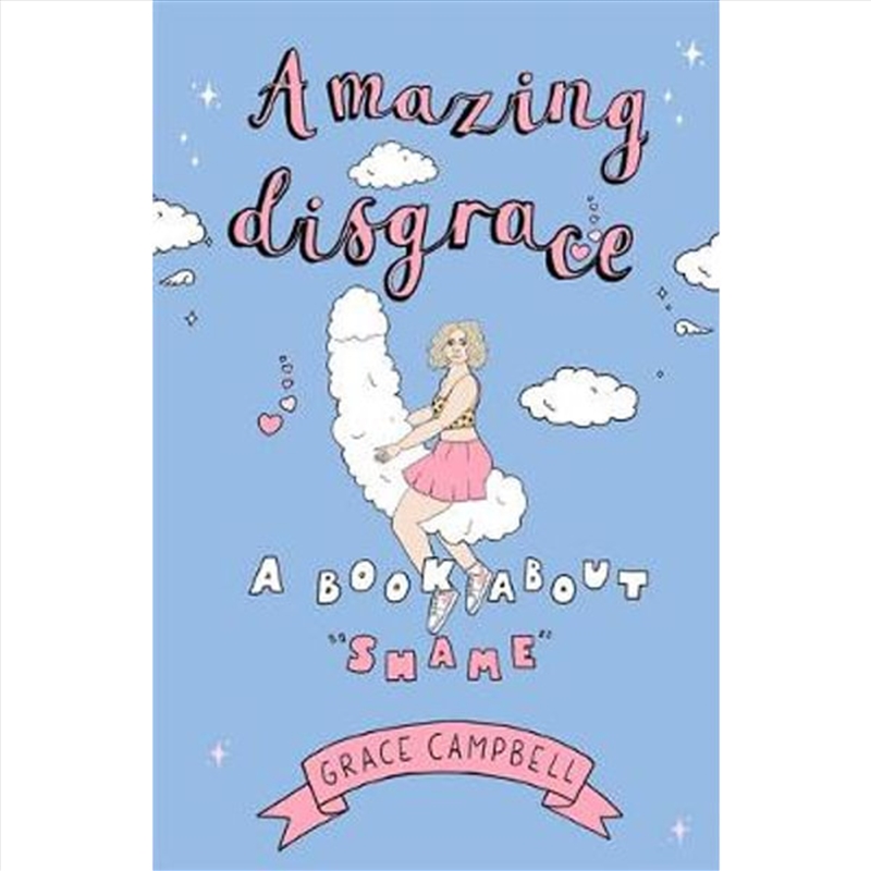 Amazing Disgrace: A Book About "Shame"/Product Detail/Psychology