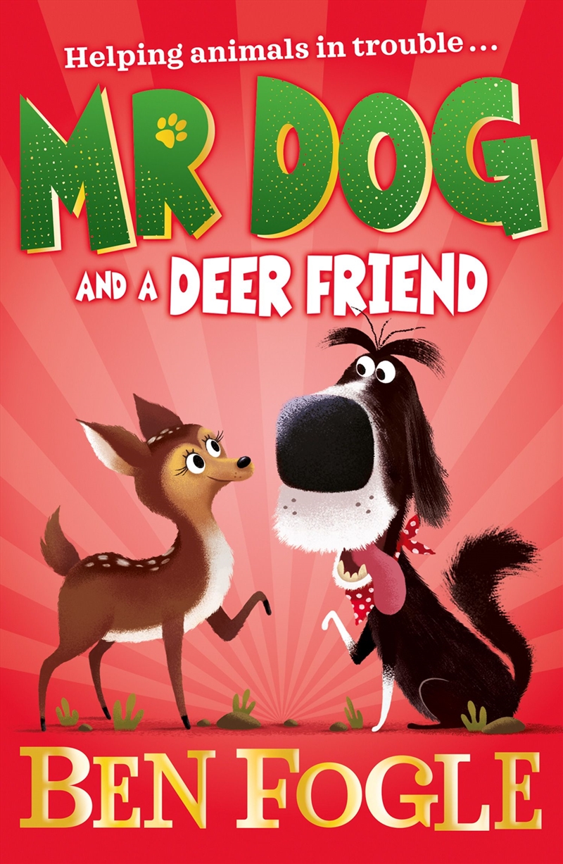 Mr Dog And The Dancing Deer/Product Detail/Childrens Fiction Books
