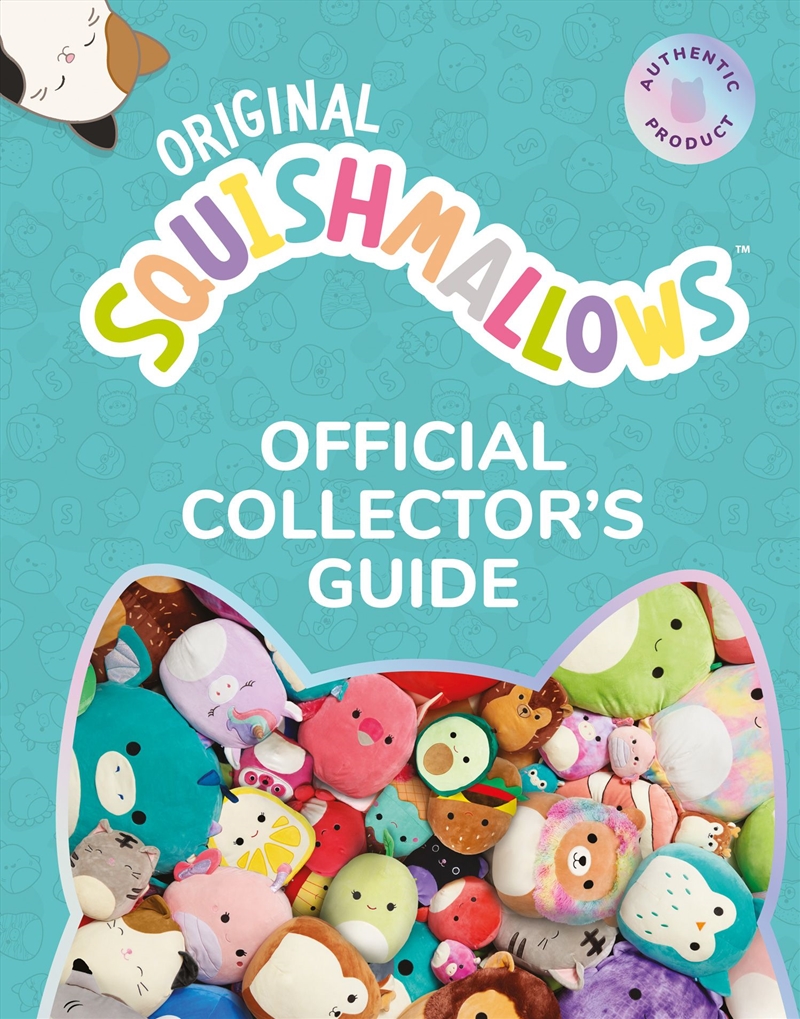 Squishmallows Official Collectors Guide/Product Detail/Childrens