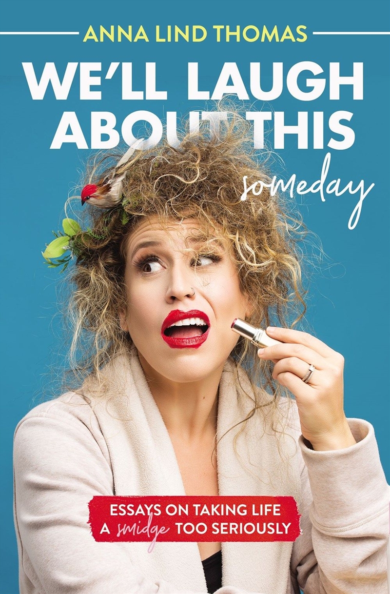 Well Laugh About This (Someday)/Product Detail/Comedy