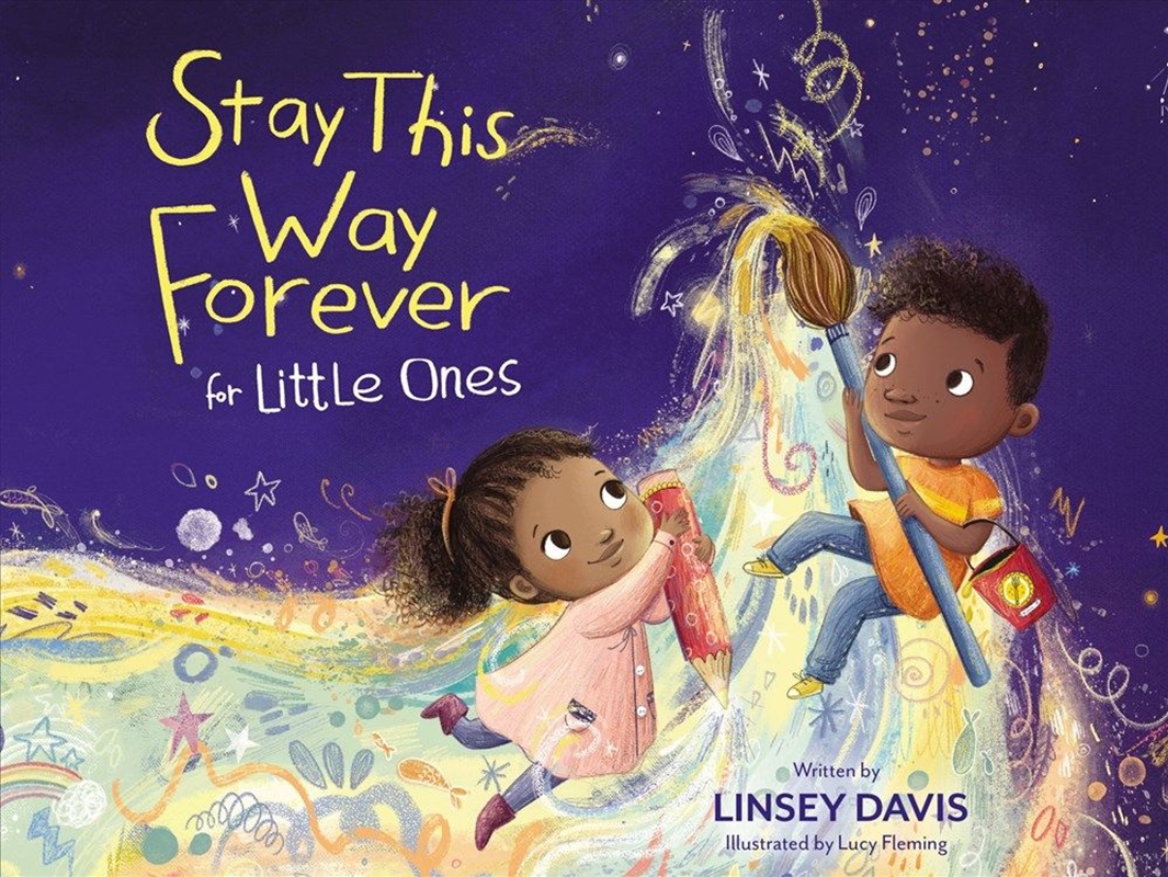 Stay This Way Forever For Little Ones/Product Detail/Early Childhood Fiction Books