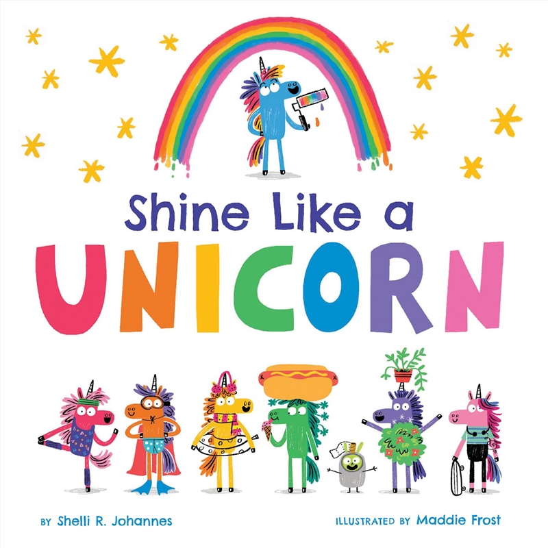 Shine Like A Unicorn/Product Detail/Early Childhood Fiction Books