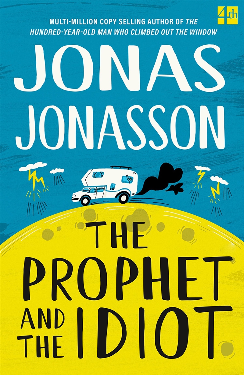 Prophet And The Idiot/Product Detail/General Fiction Books