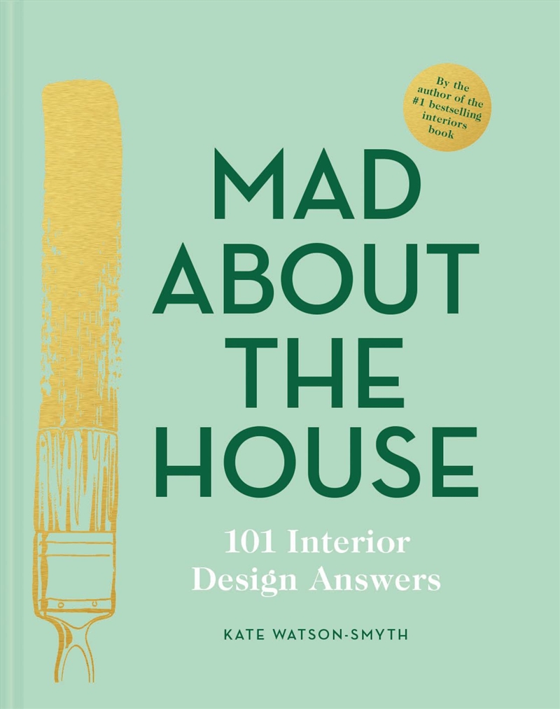 Mad About The House 101 Interior Design Answers/Product Detail/House and Home Design