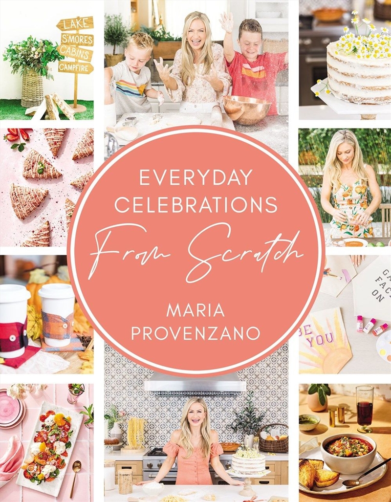 Everyday Celebrations From Scratch/Product Detail/Recipes, Food & Drink
