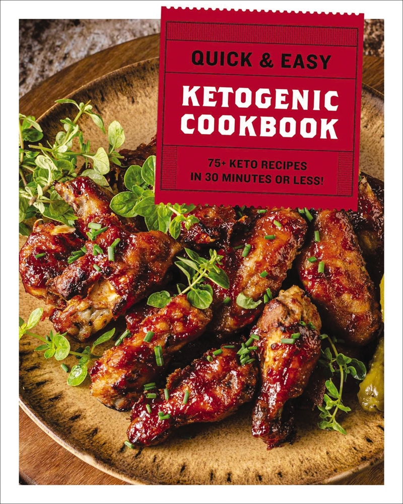 Quick & Easy Ketogenic Cookbook/Product Detail/Recipes, Food & Drink