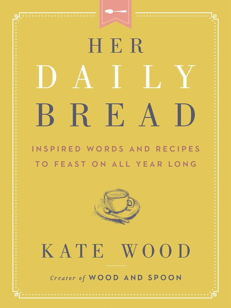 Her Daily Bread/Product Detail/Recipes, Food & Drink