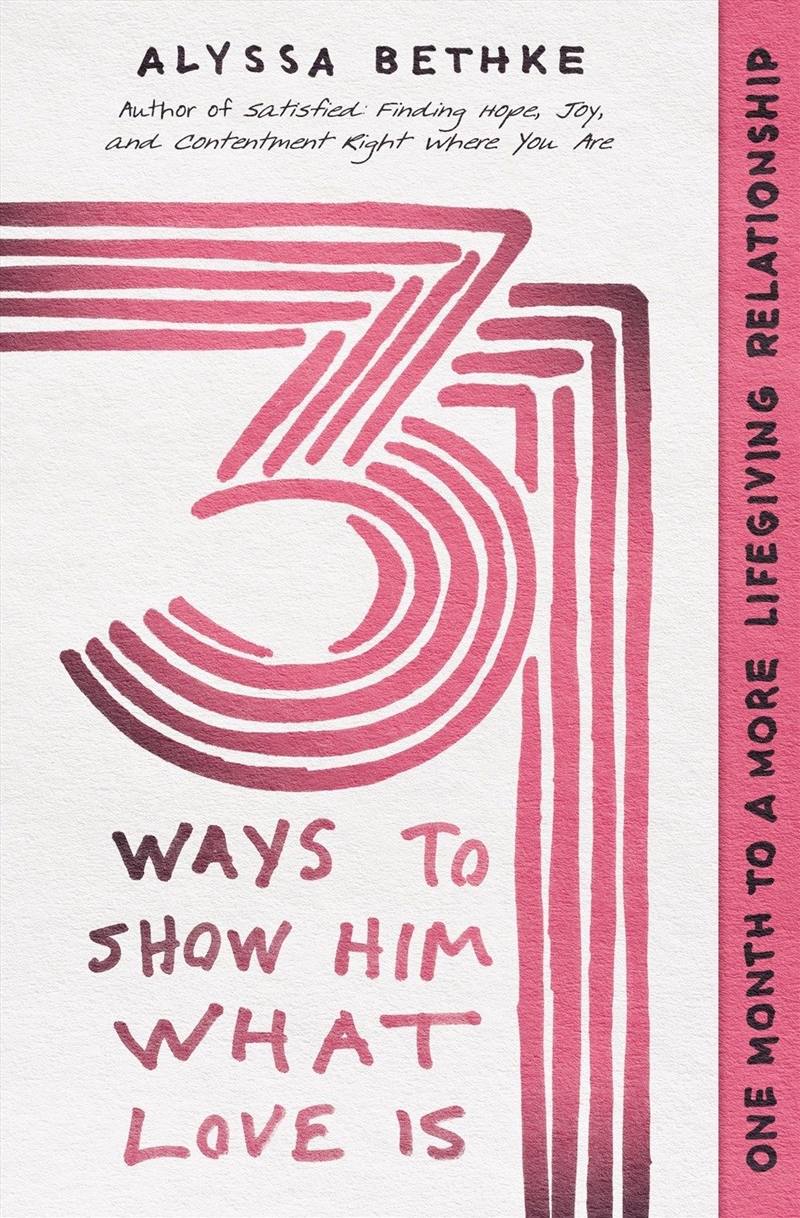 31 Ways To Show Him What Love Is/Product Detail/Religion & Beliefs