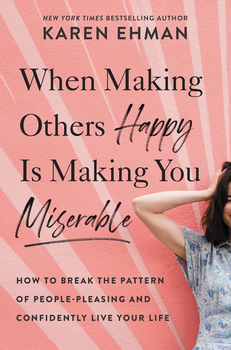 When Making Others Happy Is Making You Miserable/Product Detail/Religion & Beliefs