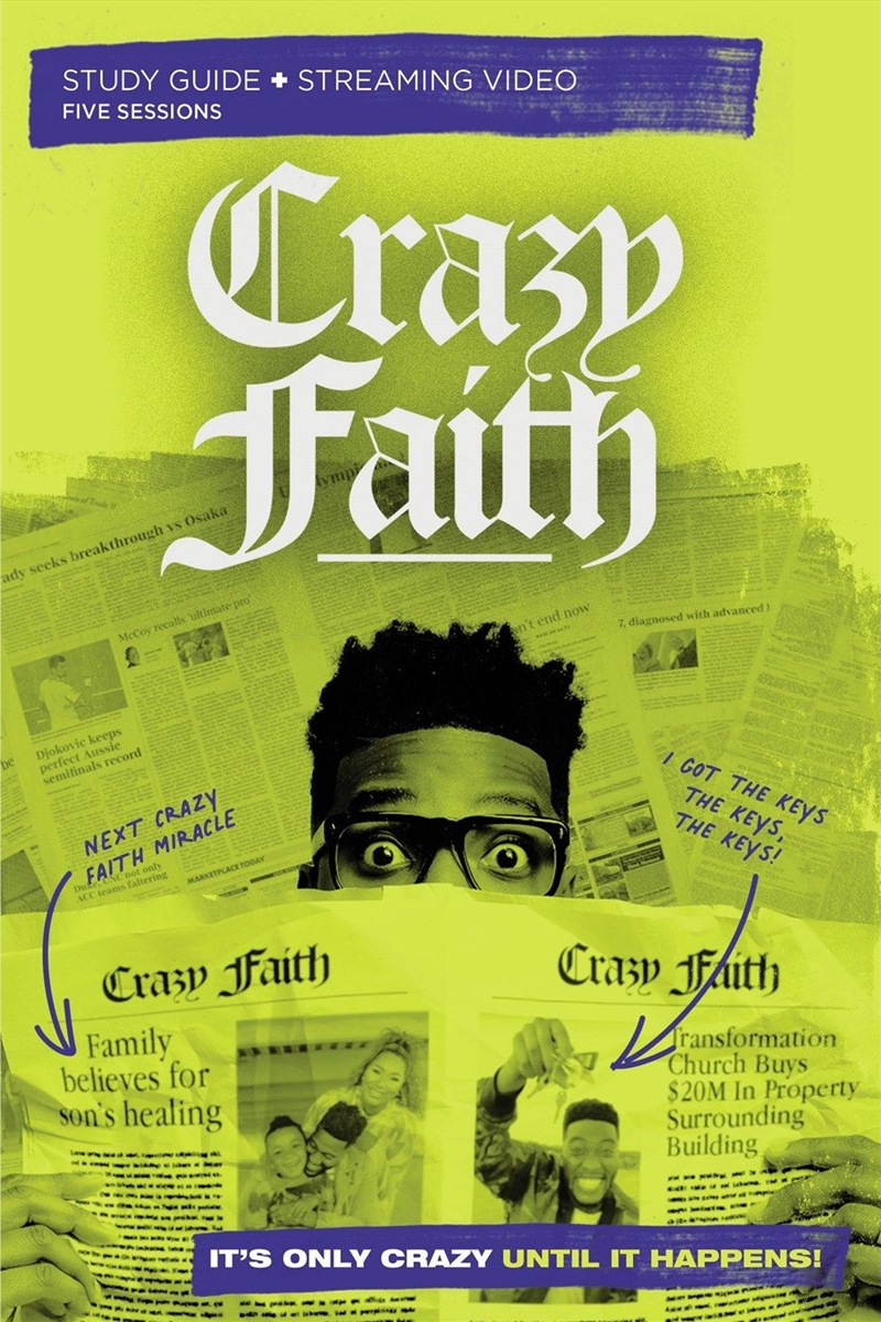 Crazy Faith Study Guide Plus Streaming Video/Product Detail/Religion & Beliefs