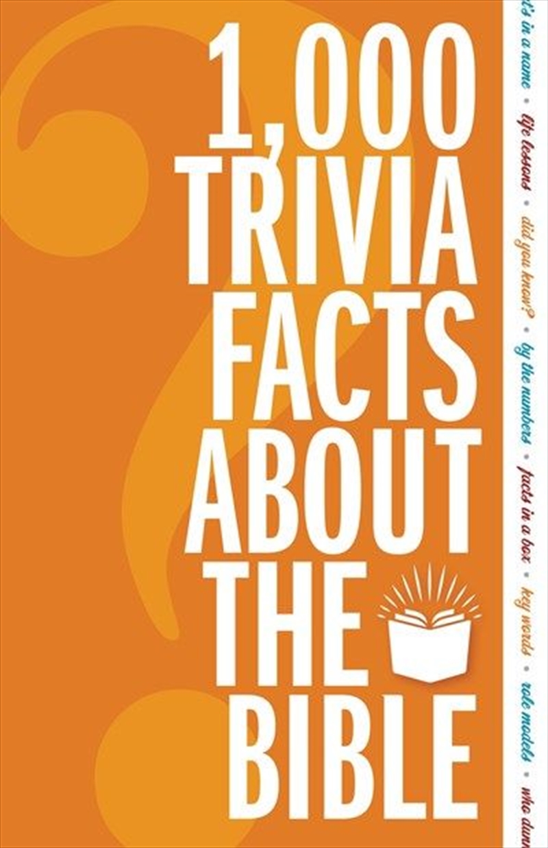 1000 Trivia Facts About The Bible/Product Detail/Religion & Beliefs