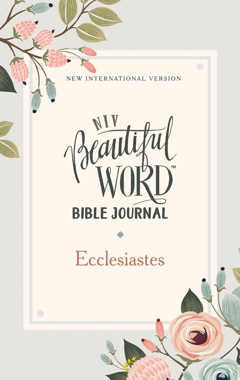 Niv Beautiful Word Bible Jrnl Comfort Print [Eccle/Product Detail/Religion & Beliefs