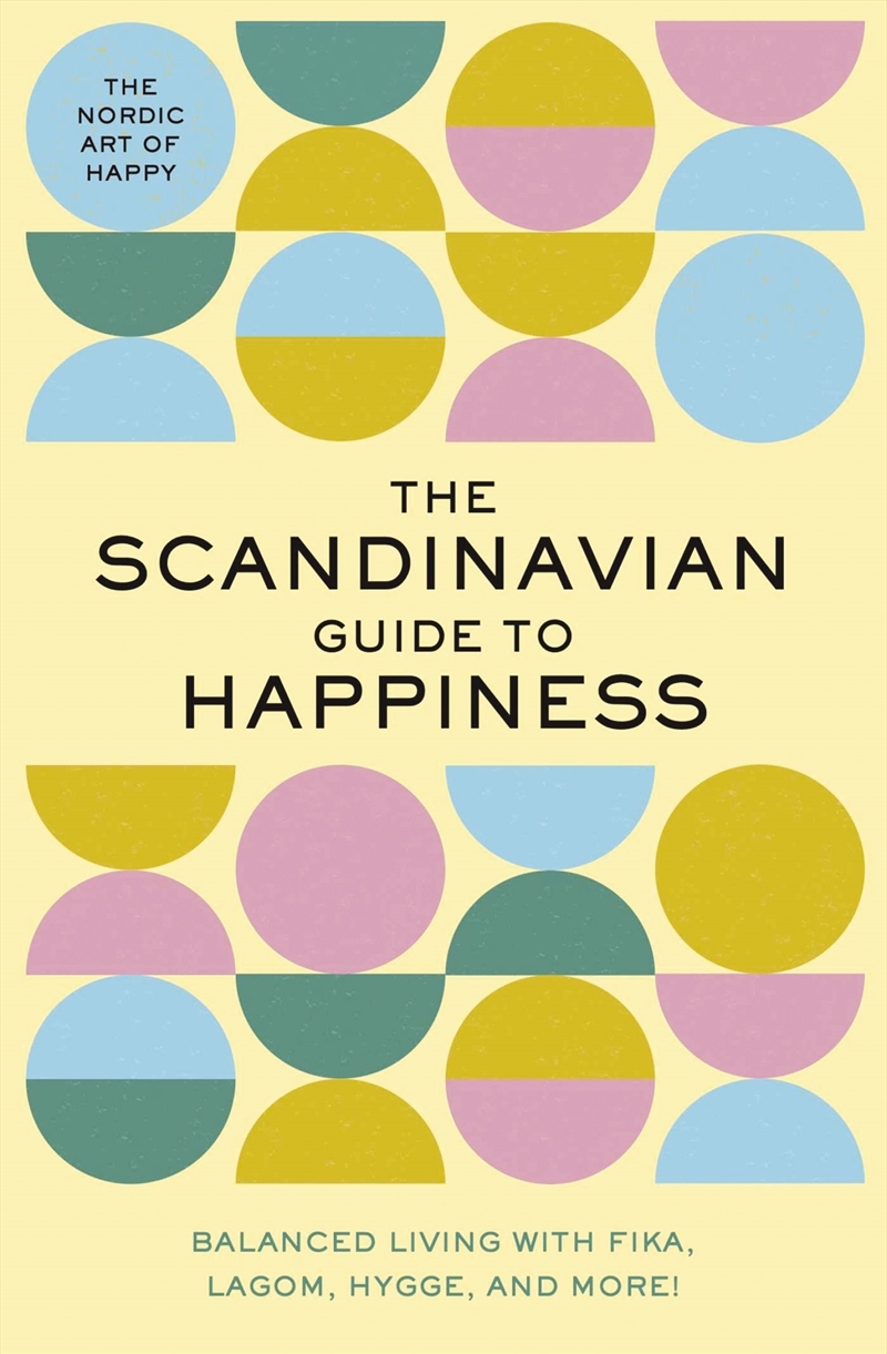Scandinavian Guide To Happiness/Product Detail/Self Help & Personal Development
