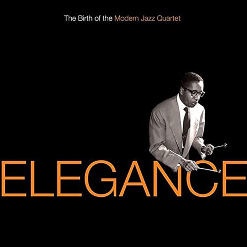 Elegance: Birth Of The Modern Jazz Quartet/Product Detail/Jazz