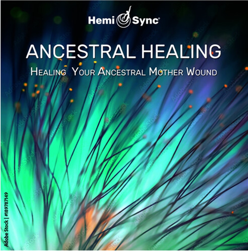 Ancestral Healing: Healing Your Ancestral Relationship Wounds/Product Detail/Specialist