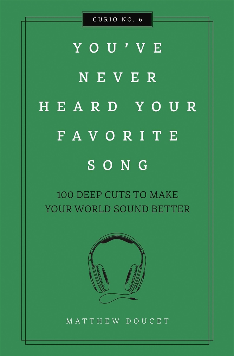 You'Ve Never Heard Your Favorite Song/Product Detail/Arts & Entertainment Biographies