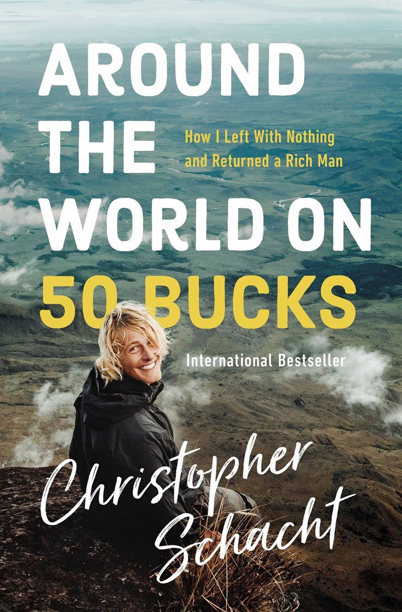 Around The World On 50 Bucks/Product Detail/True Stories and Heroism