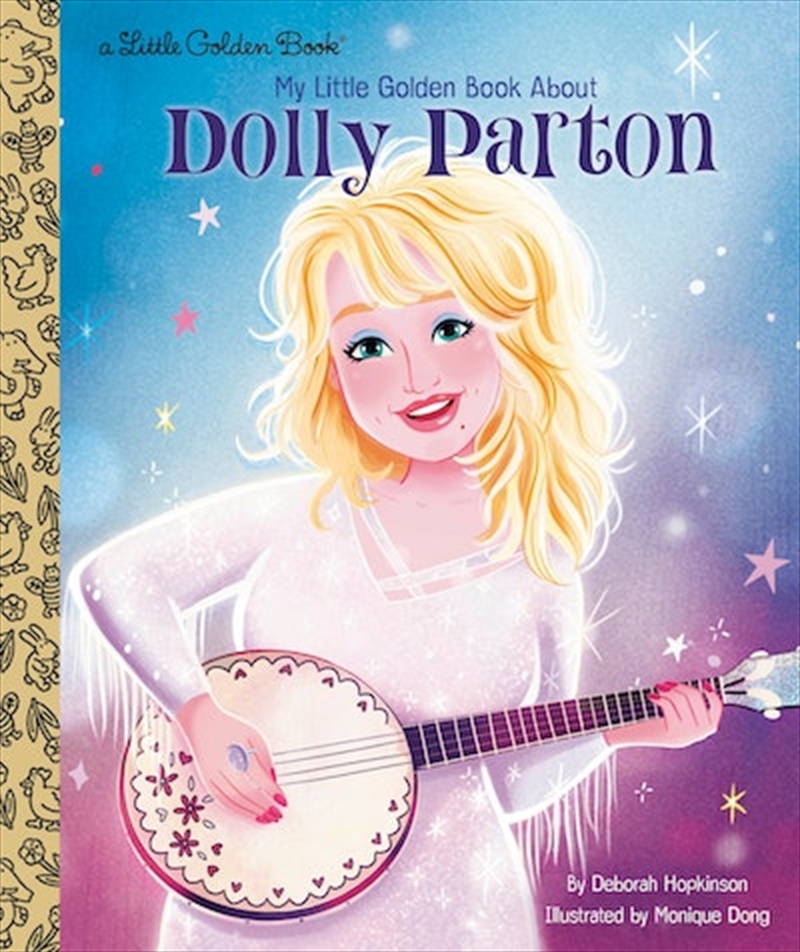 My Little Golden Book About Dolly Parton/Product Detail/Early Childhood Fiction Books