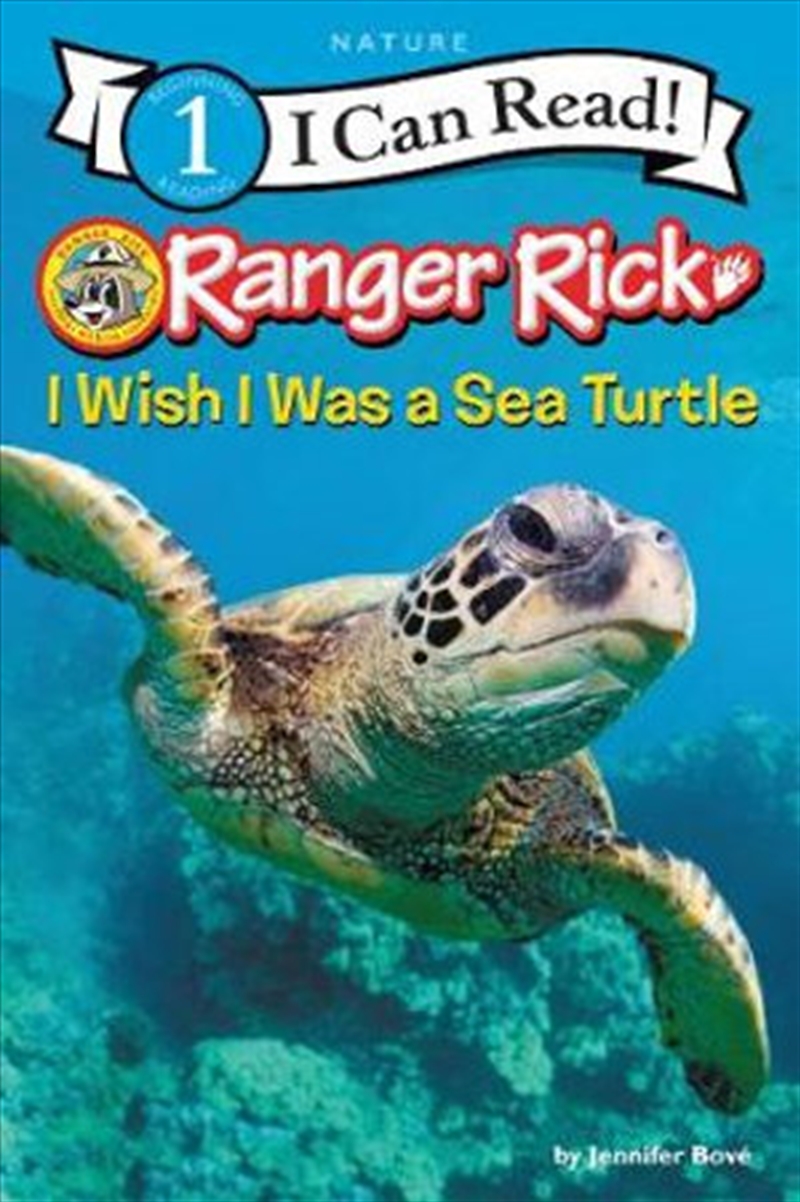 Ranger Rick I Wish I Was A Sea Turtle/Product Detail/Early Childhood Fiction Books