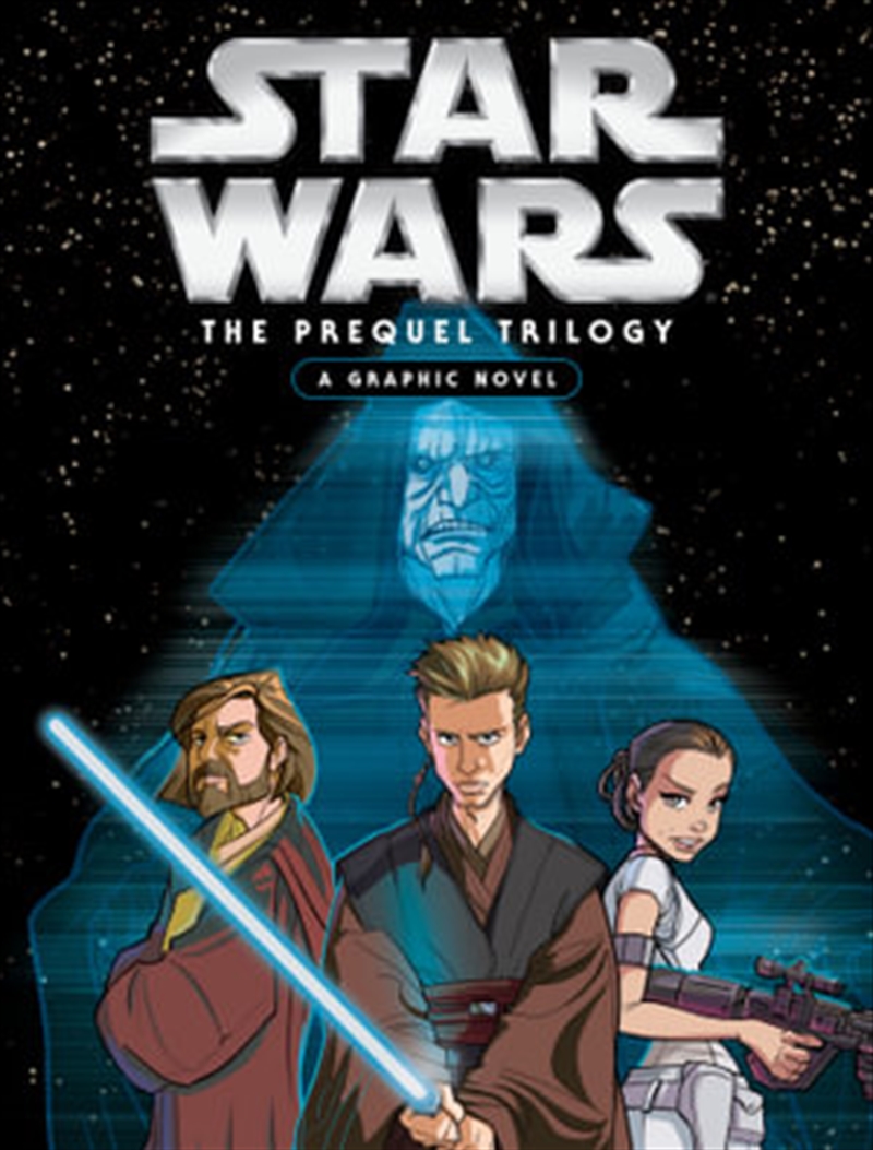 Star Wars: The Prequel Trilogy: A Graphic Novel/Product Detail/Graphic Novels