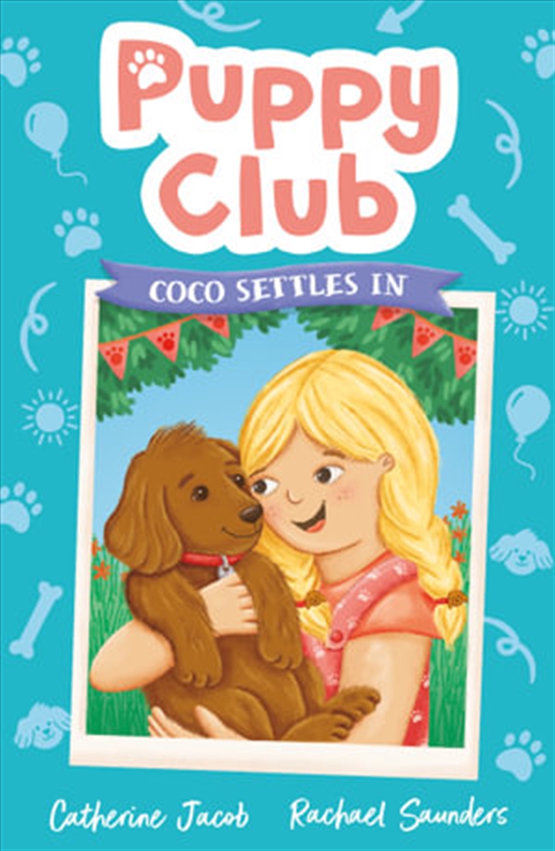 Puppy Club: Coco Settles In/Product Detail/Young Adult Fiction