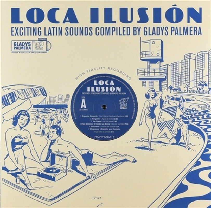 Loca Ilusion: Exciting Latin Sounds Compiled By Gladys Palmera/Product Detail/World